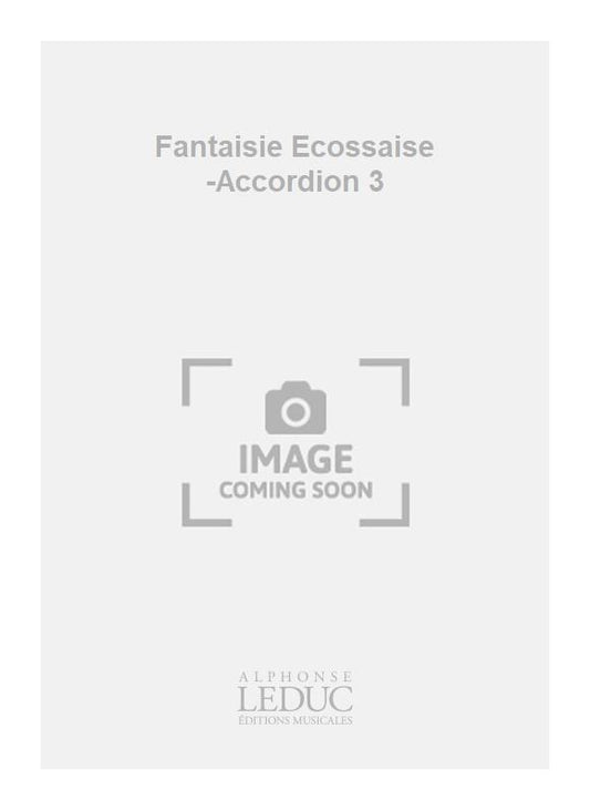Fantaisie Ecossaise -Accordion 3