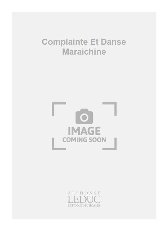 Complainte Et Danse Maraichine