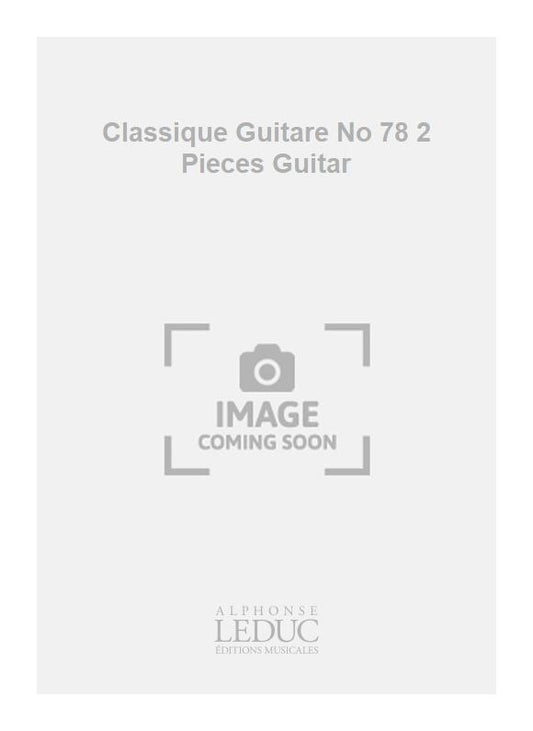 Classique Guitare n° 78 2 Pièces Guitar