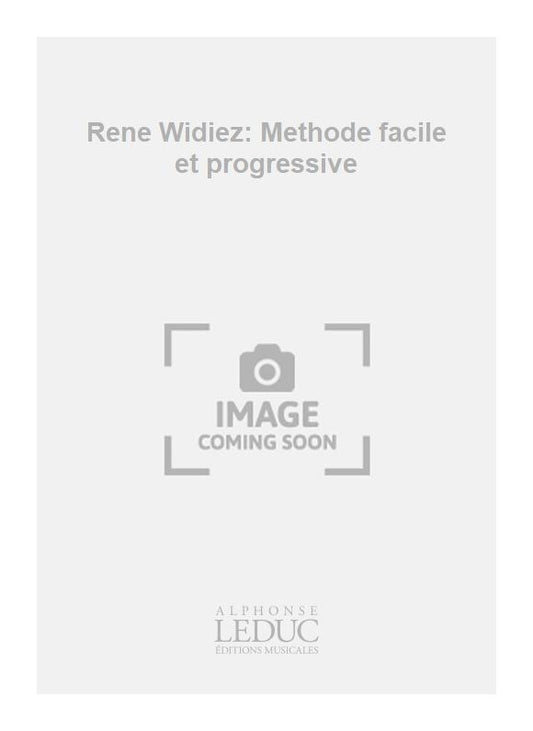 Methode facile et progressive