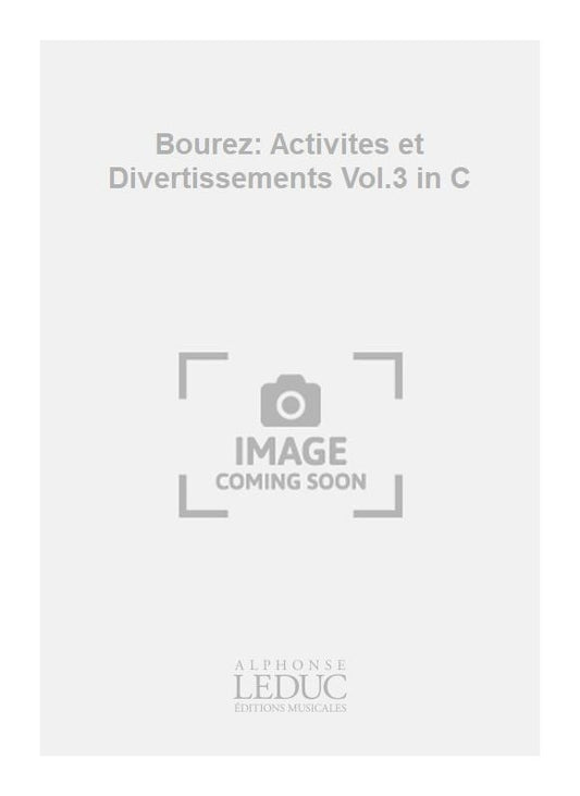 Activites et Divertissements Volume 3 in C