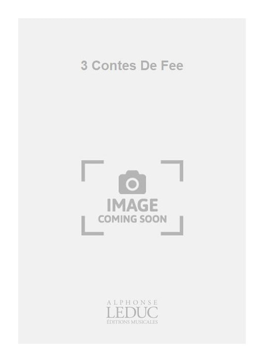 3 Contes De Fee