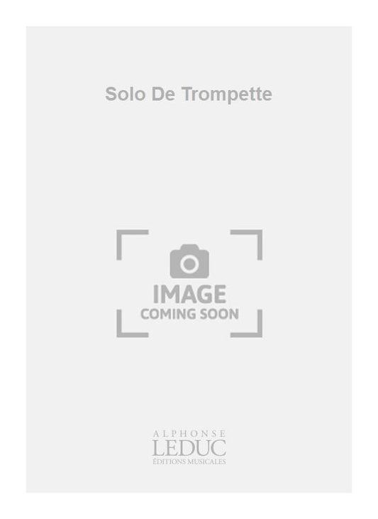 Solo De Trompette