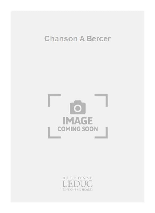 Chanson A Bercer