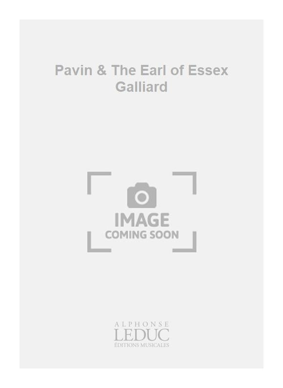 Pavin/The Earl Of Essex's Galliard