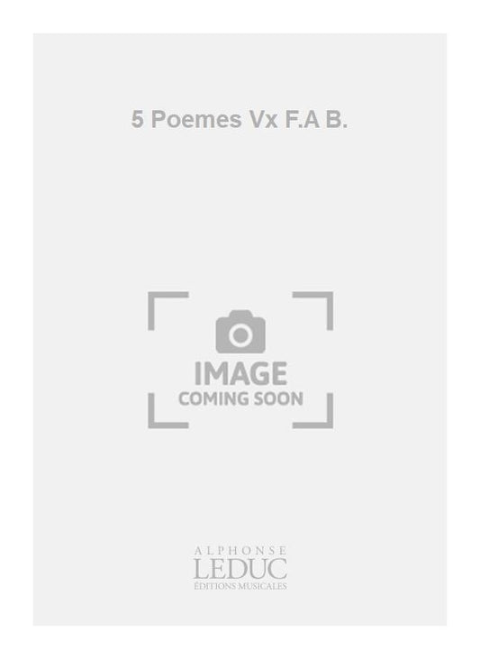 5 Poemes Vx F.A B.