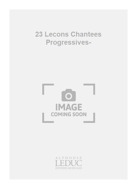 23 Lecons Chantees Progressives-