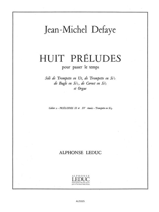 8 Préludes pour passer le Temps Volume B