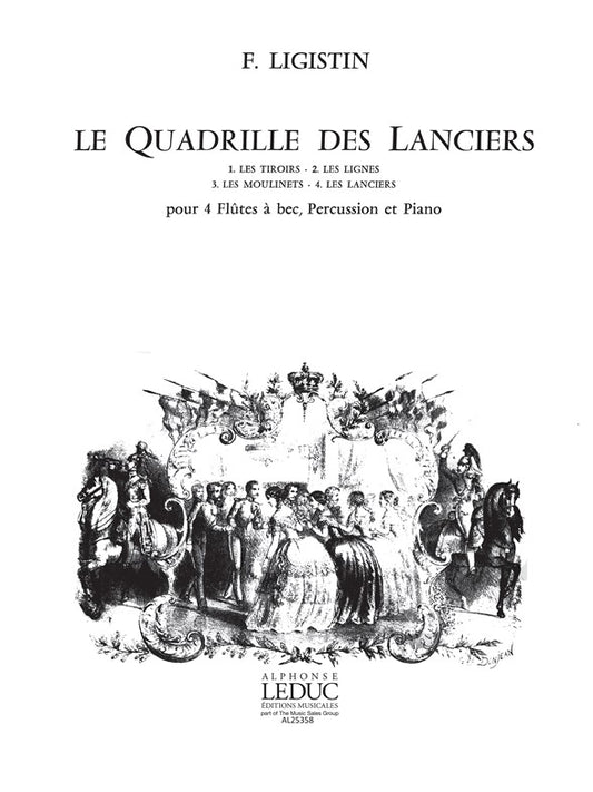 Le Quadrille Des Lanciers