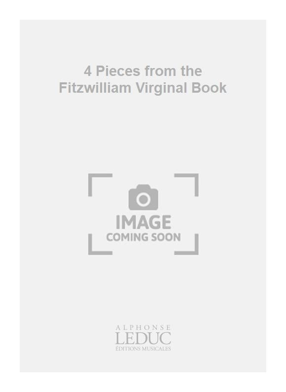 4 Pieces from the Fitzwilliam Virginal Book