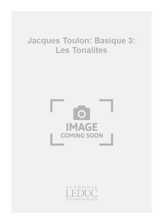 Basique 3: Les Tonalites