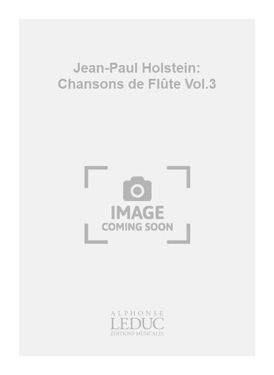 Chansons de Flûte Volume 3