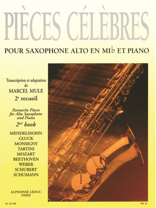 Famous Pièces For Alto Saxophone and Piano Volume 2