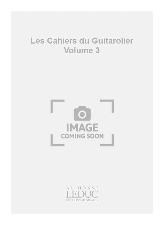 Les Cahiers Du Guitarolier Volume 3 - Autour De Lully