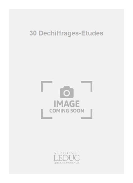 30 Dechiffrages-Etudes