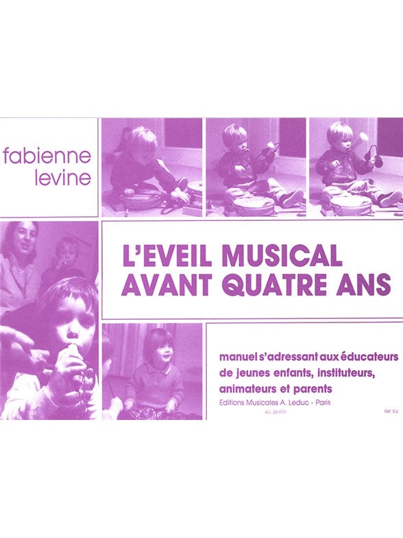 LEveil musical avant 4 Ans