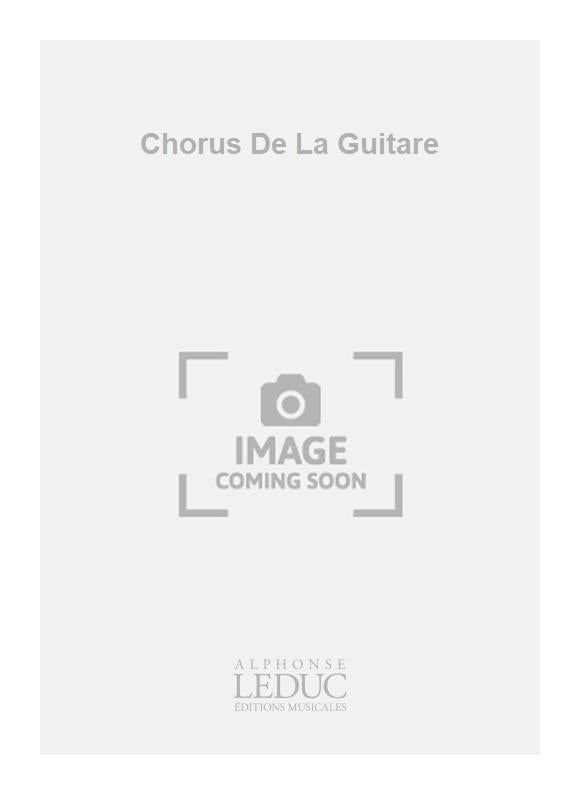 Chorus De La Guitare
