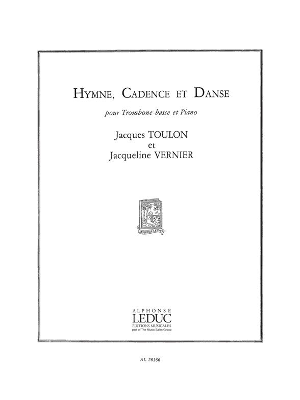 Hymne, Cadence Et Danse (Bass Trombone And Piano)