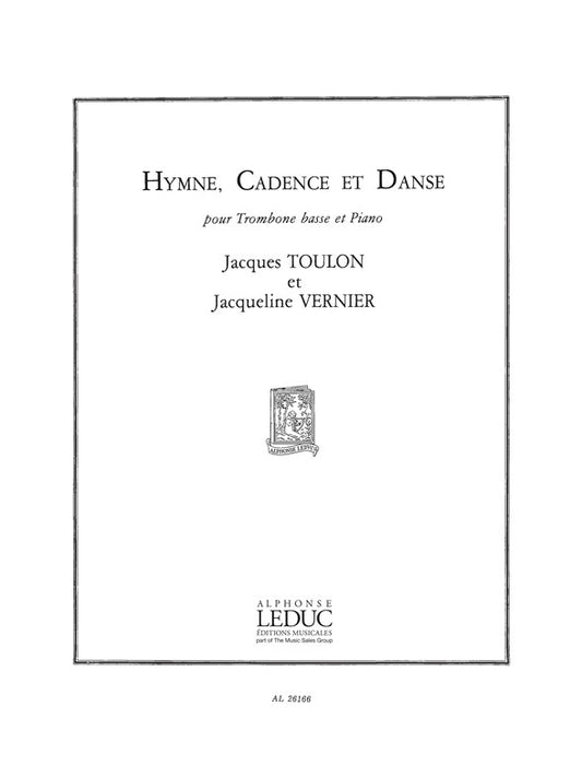 Hymne, Cadence Et Danse (Bass Trombone And Piano)