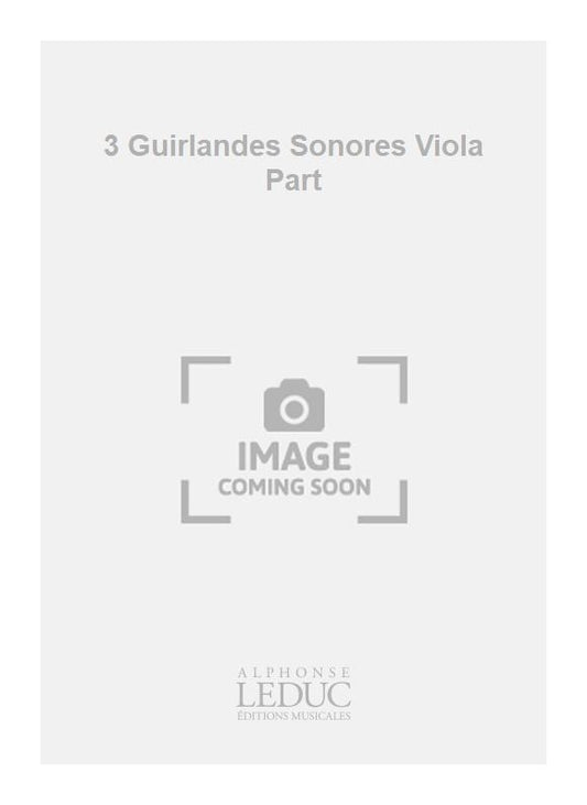 3 Guirlandes Sonores Viola Part