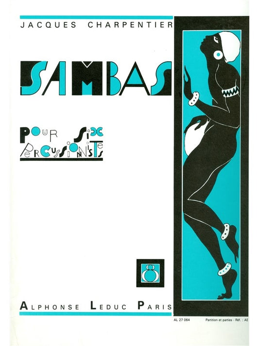 Sambas Pour 6 Percussionistes - Samba n° 8