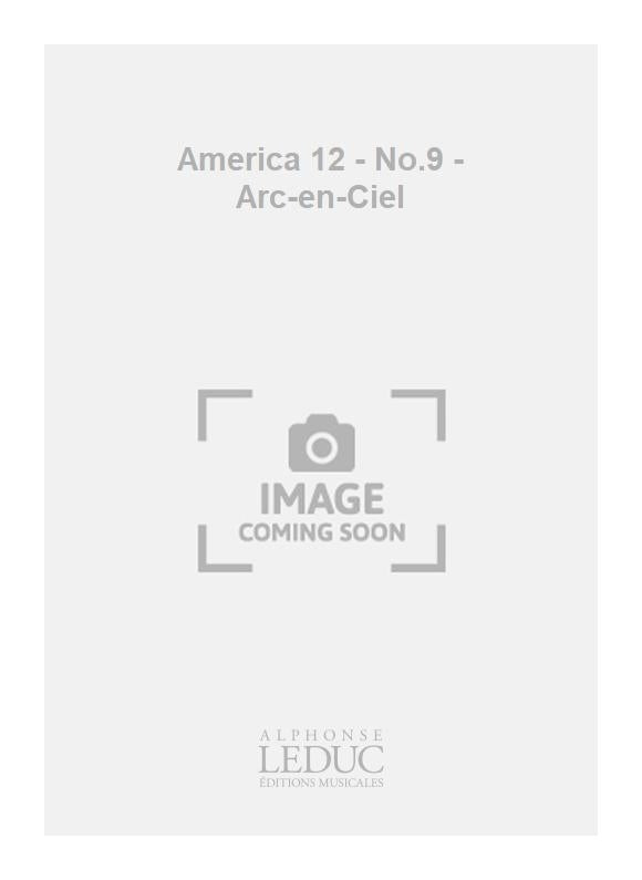 America 12 - n° 9 - Arc-en-Ciel