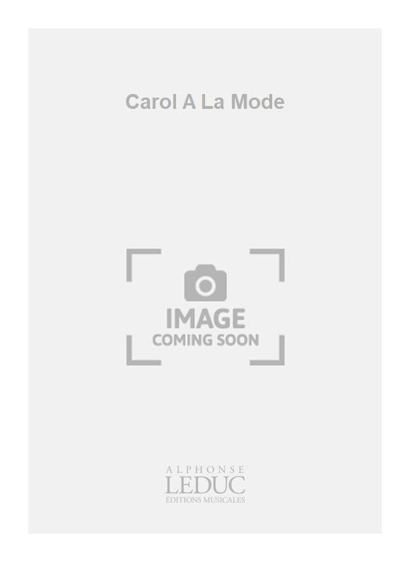 Carol A La Mode