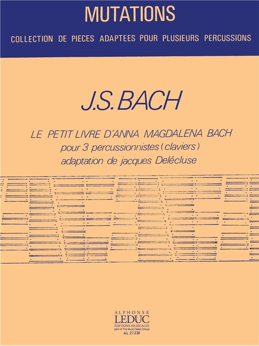 Le Petit Livre D'Anna Magdalena Bach