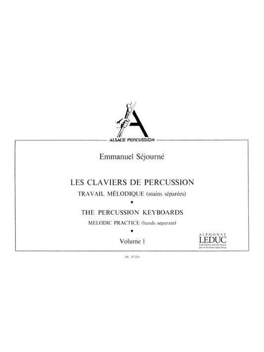Les Claviers de Percussion Volume 1