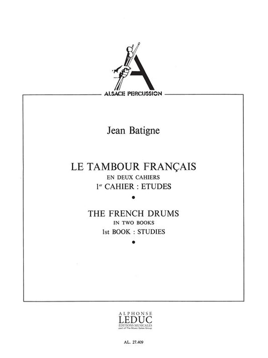 Le Tambour français Volume 1