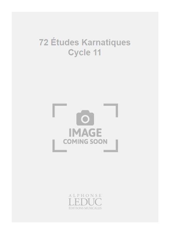 72 Études Karnatiques - Cycle 11 (Nos.61 - 66)