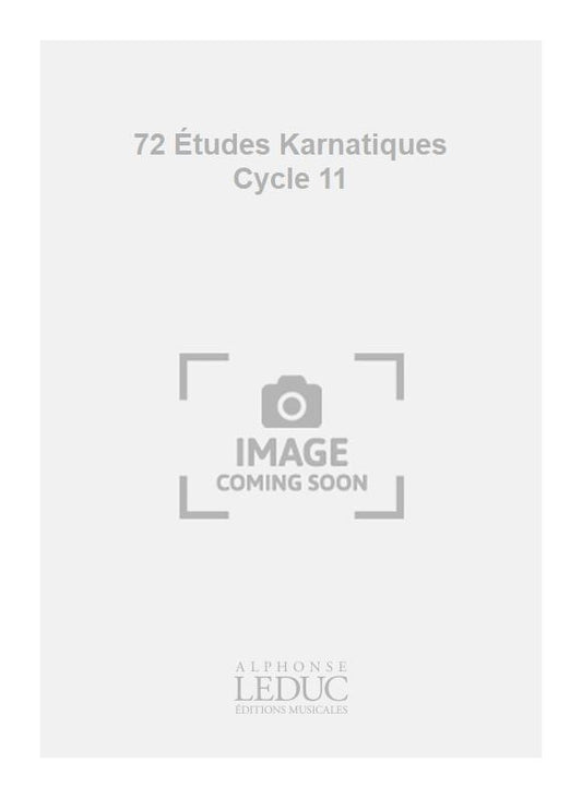 72 Études Karnatiques - Cycle 11 (Nos.61 - 66)
