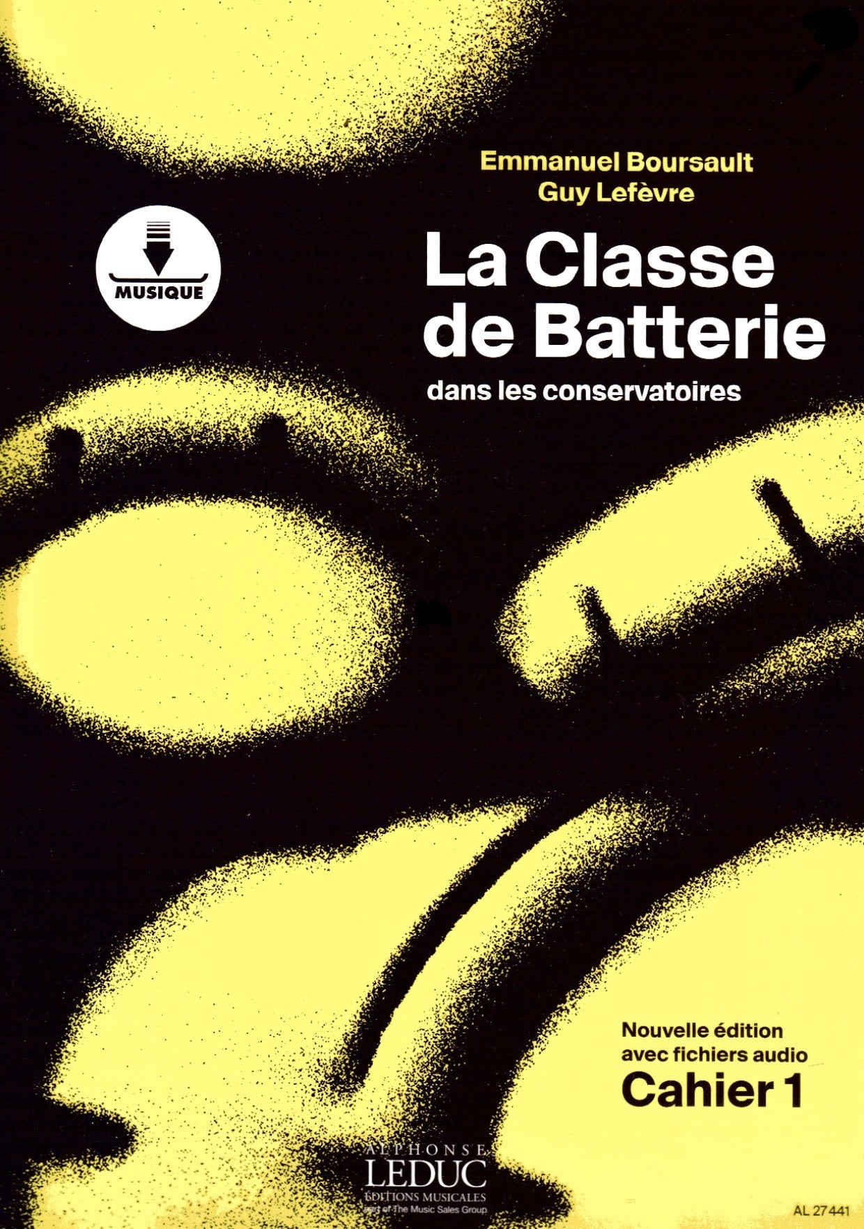 La Classe De Batterie Dans Les Conservatoires - Volume 1