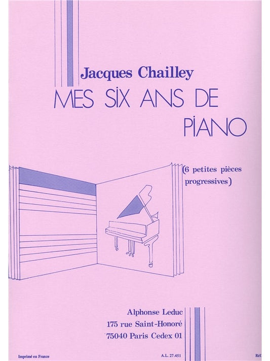 Mes Six Ans De Piano
