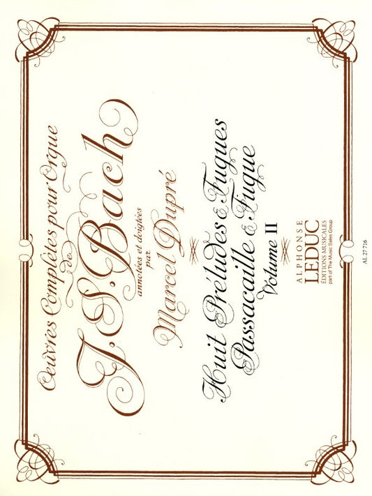 Oeuvres Complètes Pour Orgue Volume 2