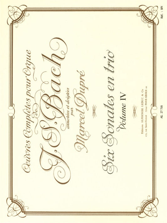 Oeuvres Complètes Pour Orgue Volume 4