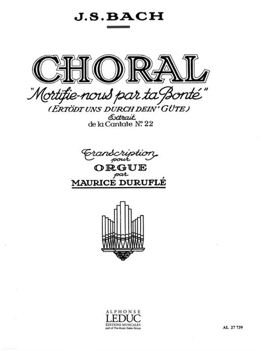 Chorale "Mortifie-nous par ta Bonté"