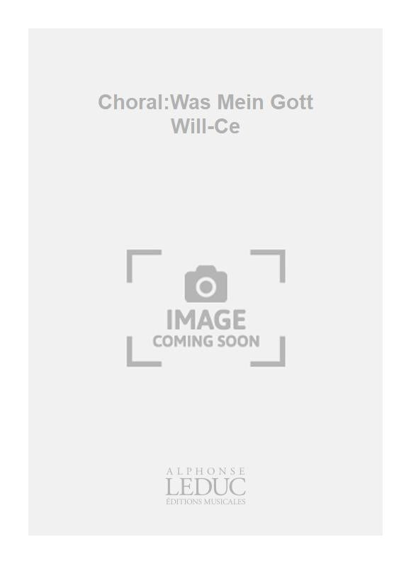 Was Mein Gott Will