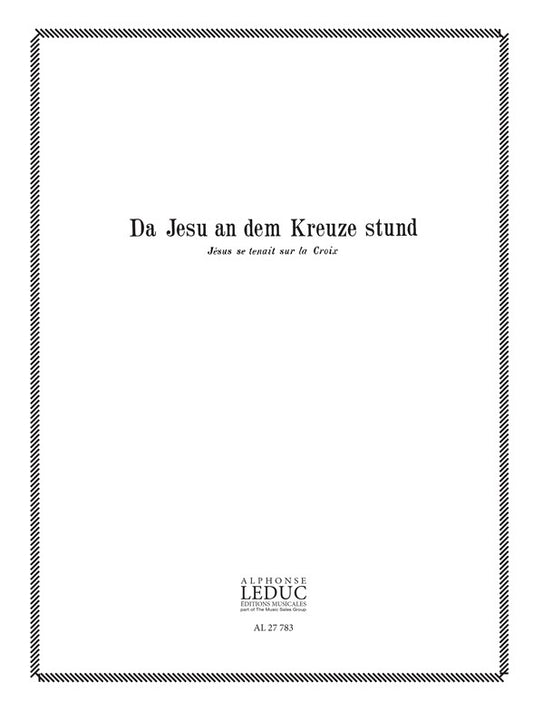 Da Jesu An Dem Kreuze Stund