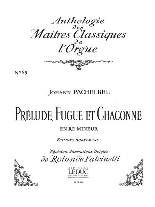 Prélude, Fugue et Chaconne en ré mineur