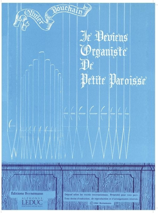 Je Deviens Organiste De Petite Paroisse