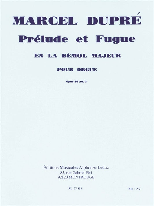 Prélude et Fugue en la-Flat Major