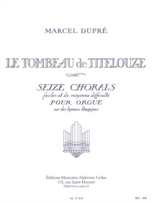 Tombeau De Titelouze, Le Op.38