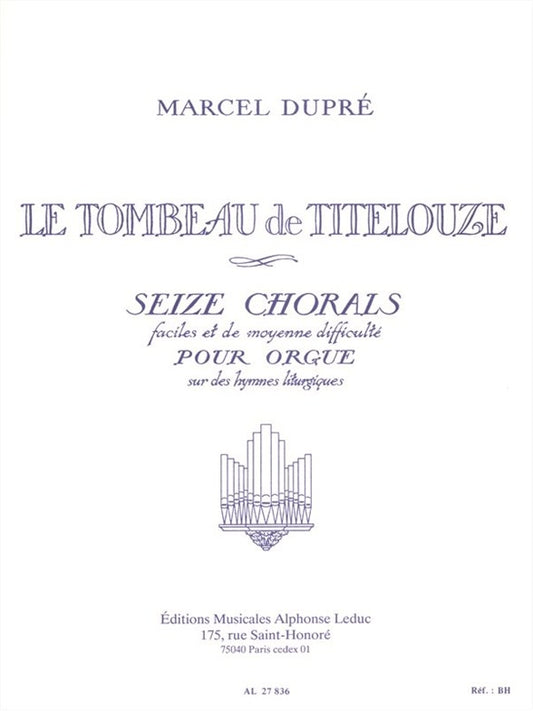 Tombeau De Titelouze, Le Op.38