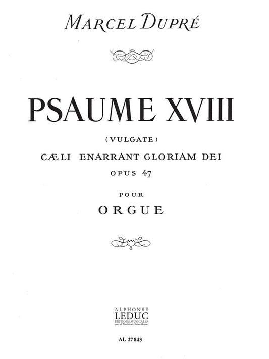Psaume 18 Op.47
