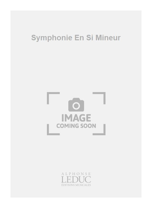 Symphonie En Si Mineur