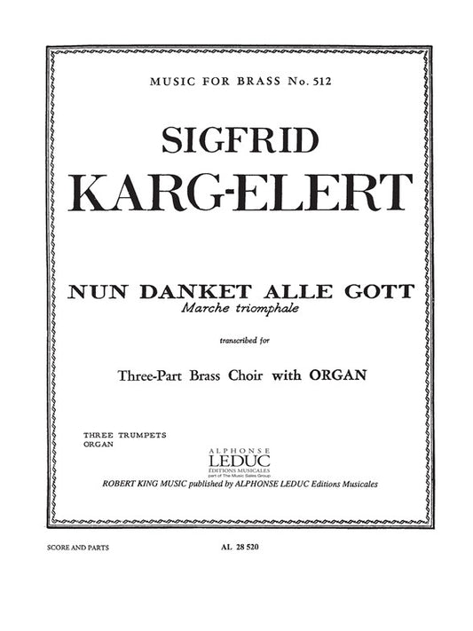 Nun danket alle Gott