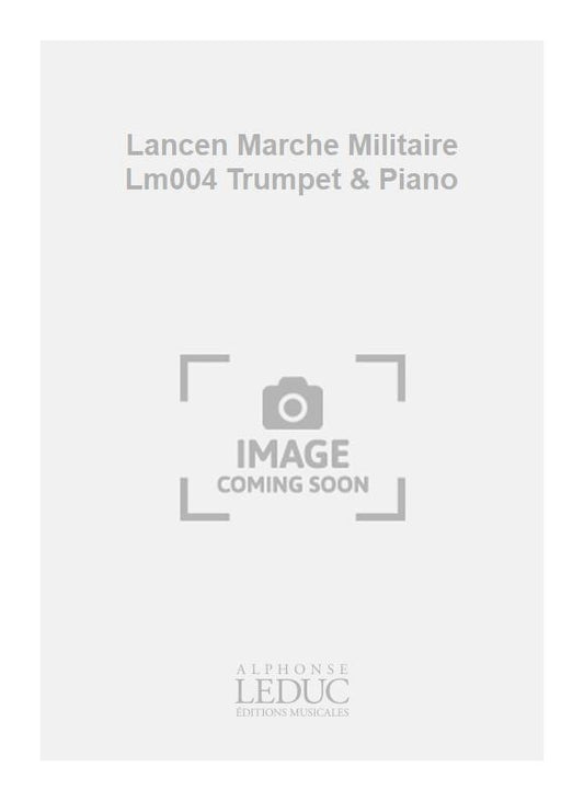 Lancen Marche Militaire Lm004 Trumpet & Piano