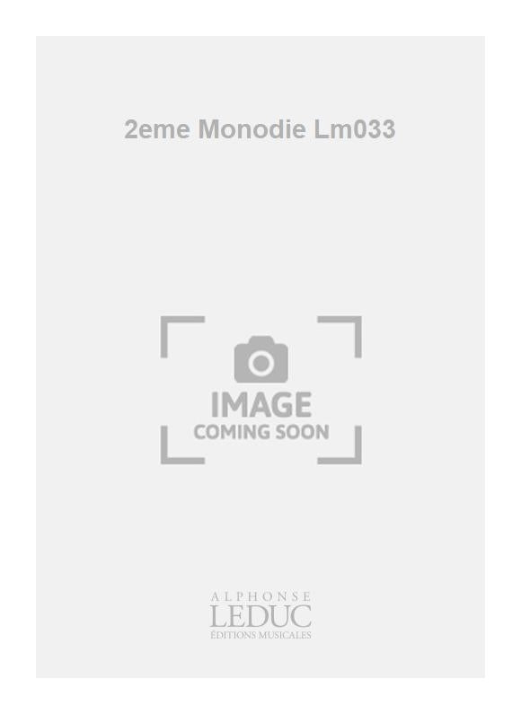 2eme Monodie Lm033