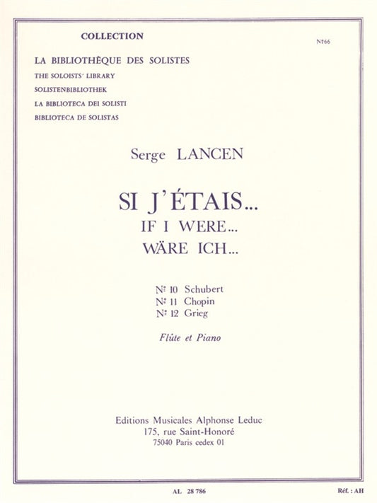 Si J'Etais -N010 Schubert/N011 Chopin-N012 Grieg